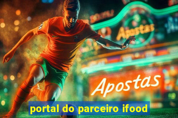 portal do parceiro ifood